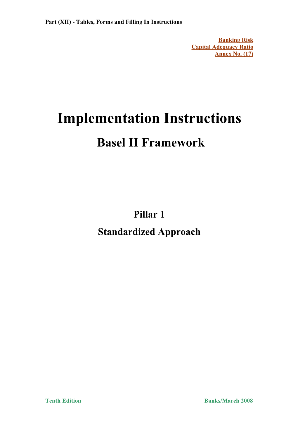 Implementation Instructions Basel II Framework