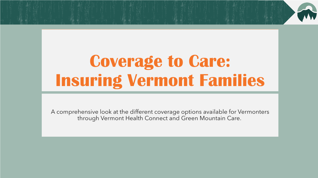 Coverage to Care: Insuring Vermont Families