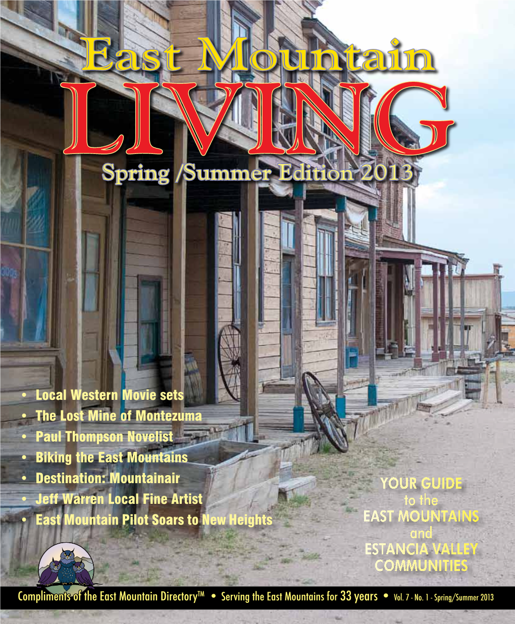 East Mountain LIVING Spring /Summer Edition 2013