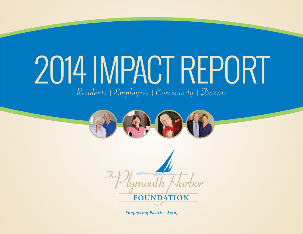 The Plymouth Harbor Foundation 2014 Impact Report