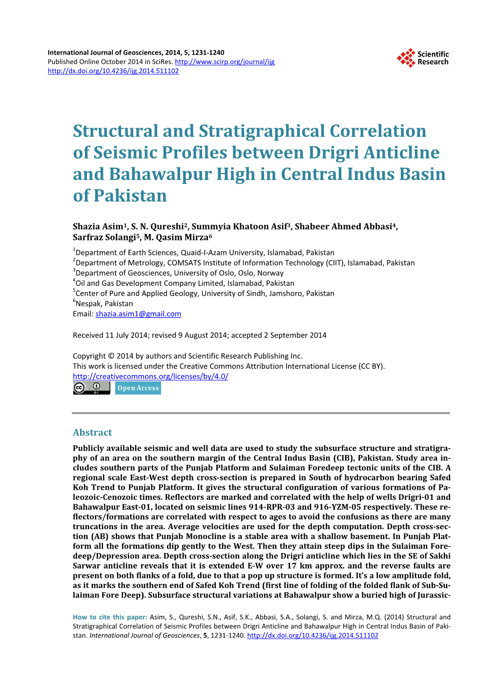 Structural and Stratigraphical Correlation of Seismic Profiles Between Drigri Anticline and Bahawalpur High in Central Indus Basin of Pakistan