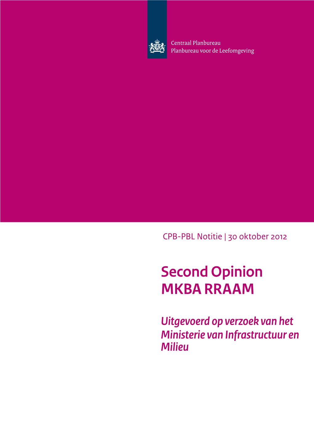 Second Opinion MKBA RRAAM