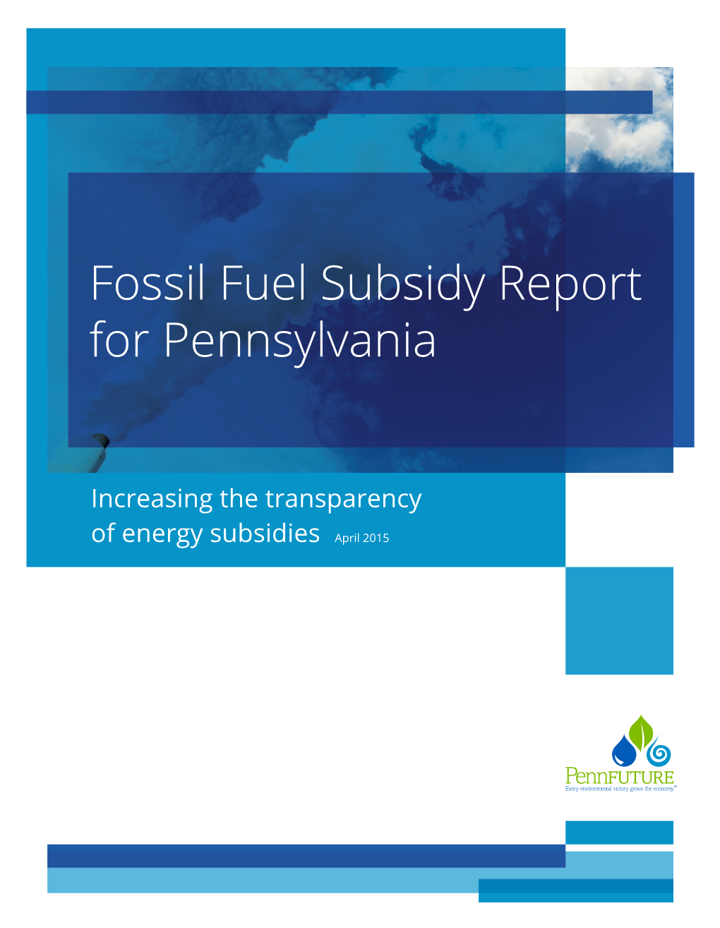 Fossil Fuel Subsidy Report for Pennsylvania