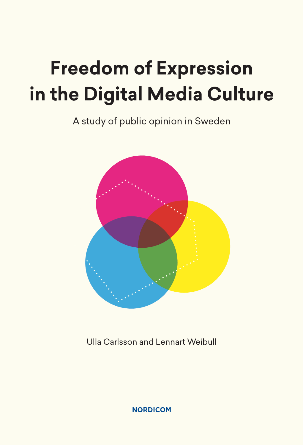 Freedom of Expression in the Digital Media Culture