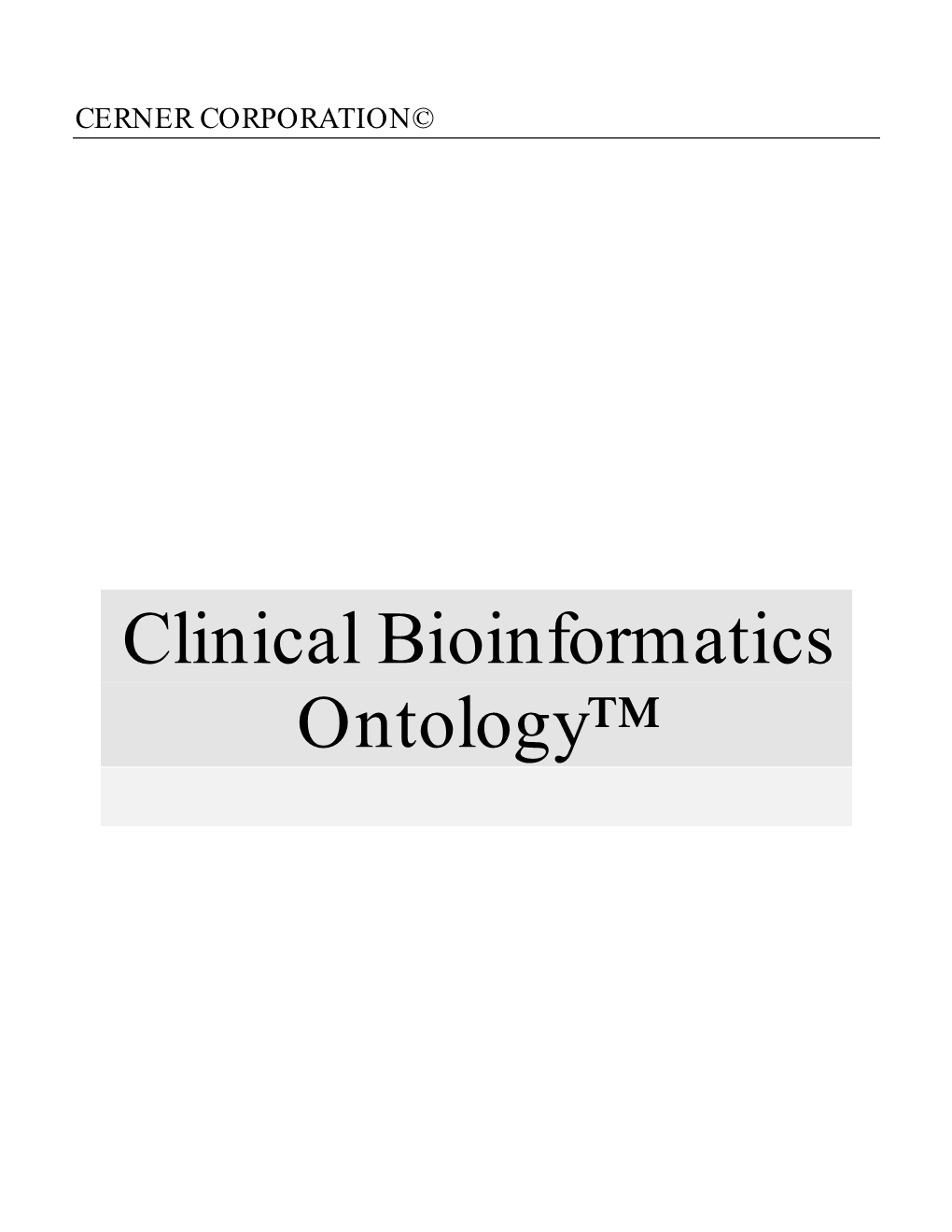 Clinical Bioinformatics Ontology™