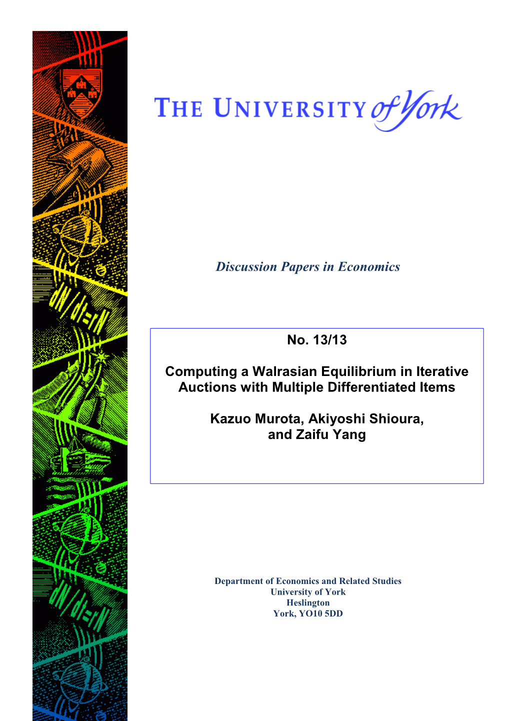 Discussion Papers in Economics No. 13/13 Computing a Walrasian