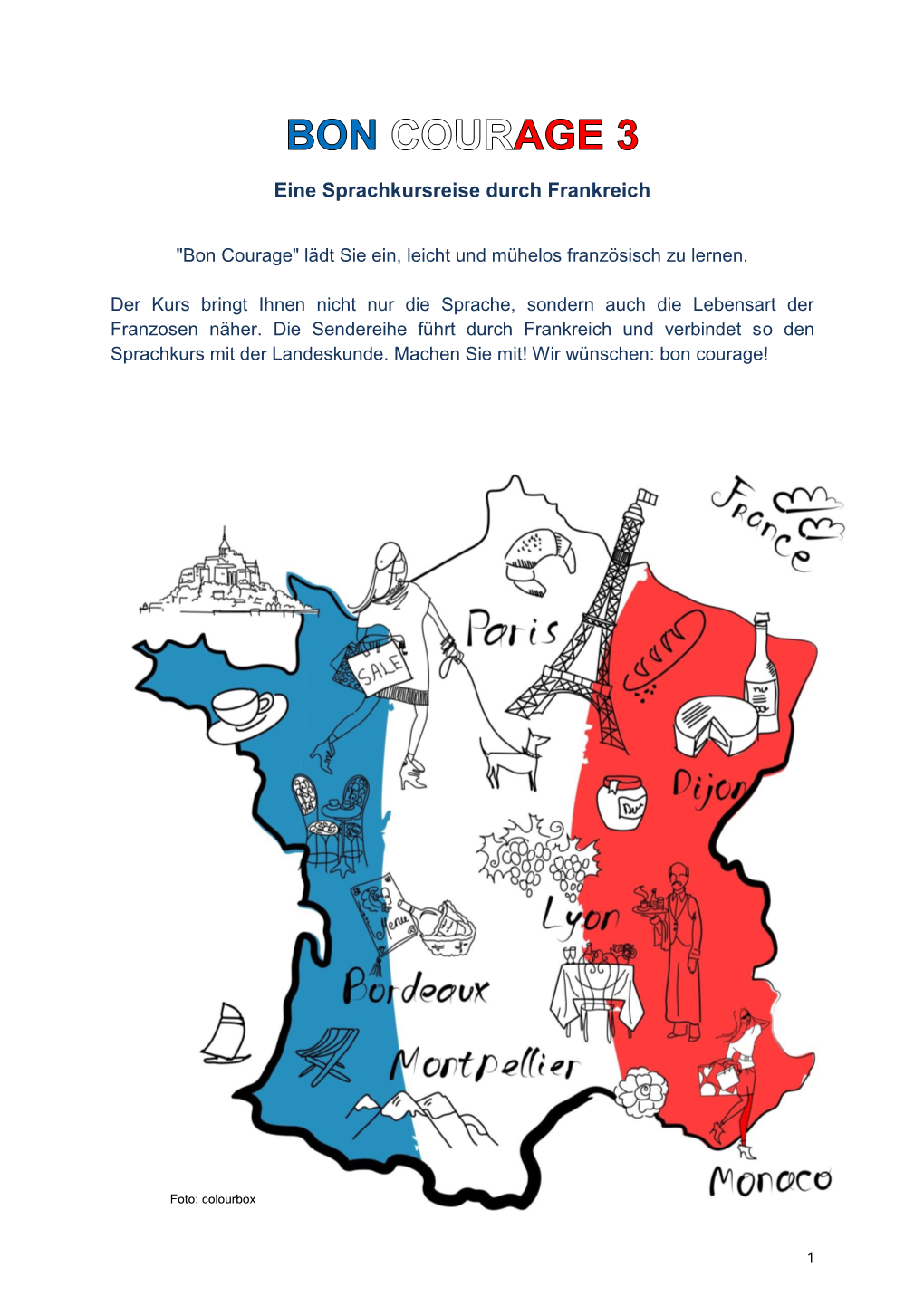 Eine Sprachkursreise Durch Frankreich