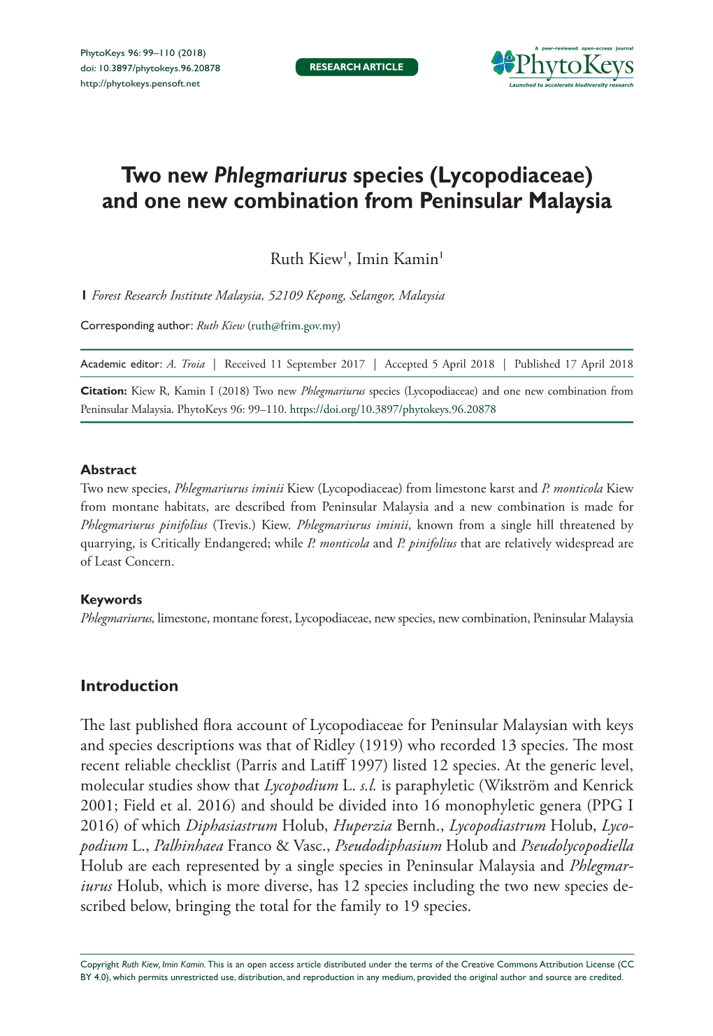 Two New Phlegmariurus Species (Lycopodiaceae) and One New Combination from Peninsular Malaysia
