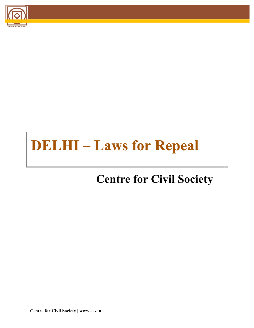 DELHI – Laws for Repeal