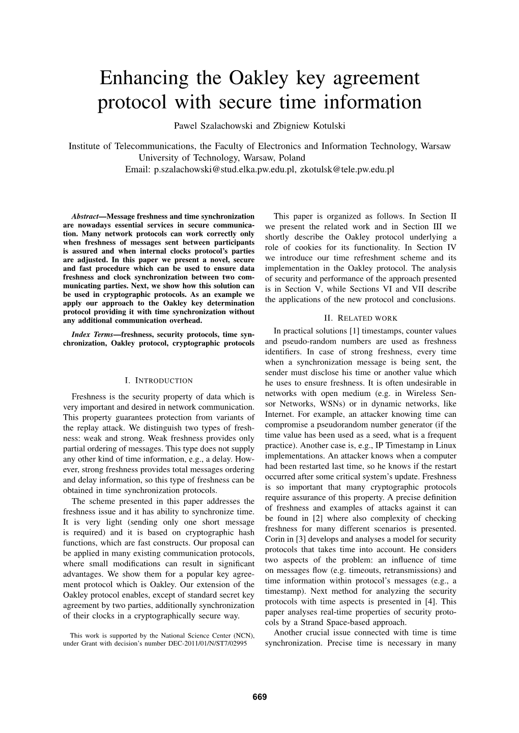 Enhancing the Oakley Key Agreement Protocol with Secure Time Information Pawel Szalachowski and Zbigniew Kotulski