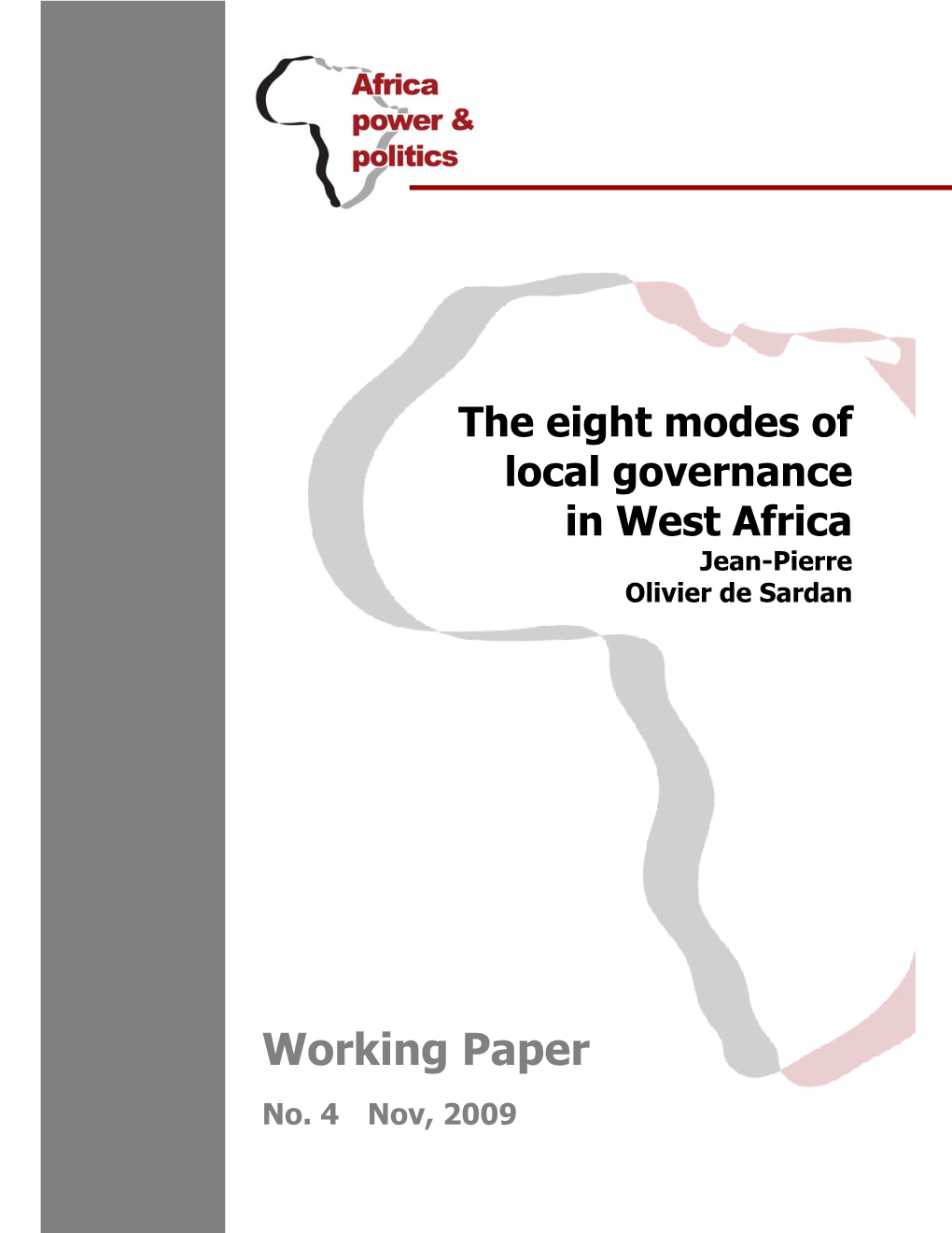 The Eight Modes of Local Governance in West Africa Jean-Pierre Olivier De Sardan