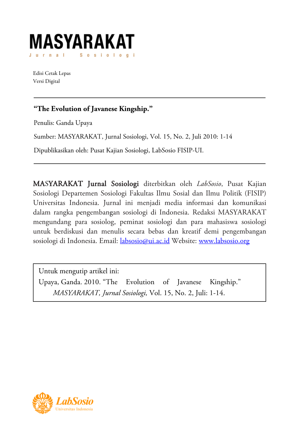 “The Evolution of Javanese Kingship.” MASYARAKAT Jurnal Sosiologi