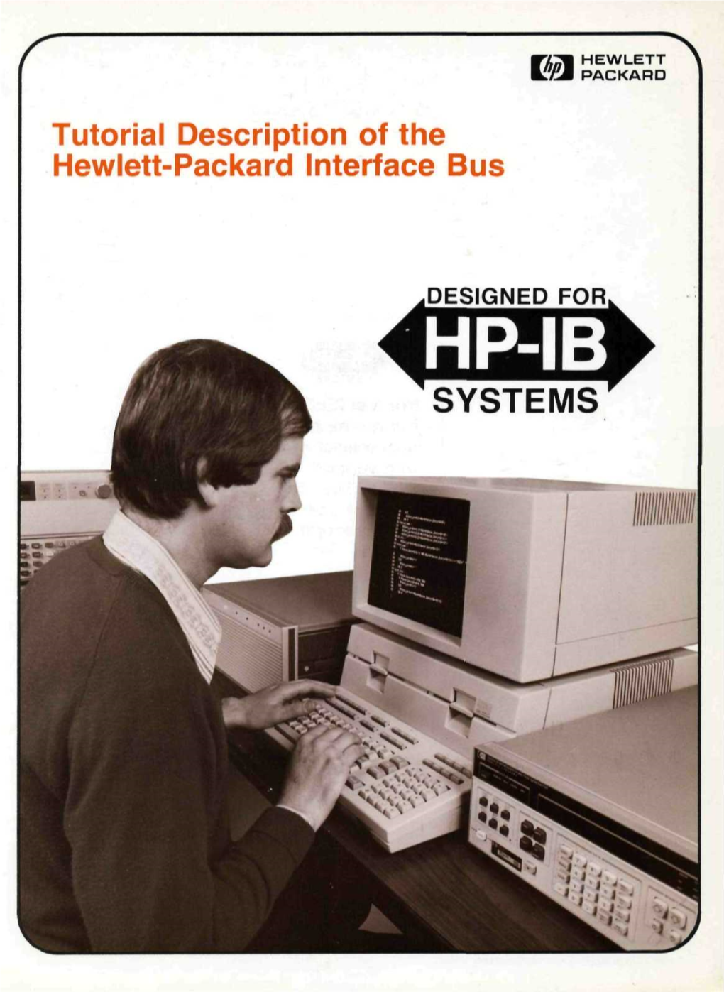 Tutorial Description of the Hewlett-Packard Interface Bus