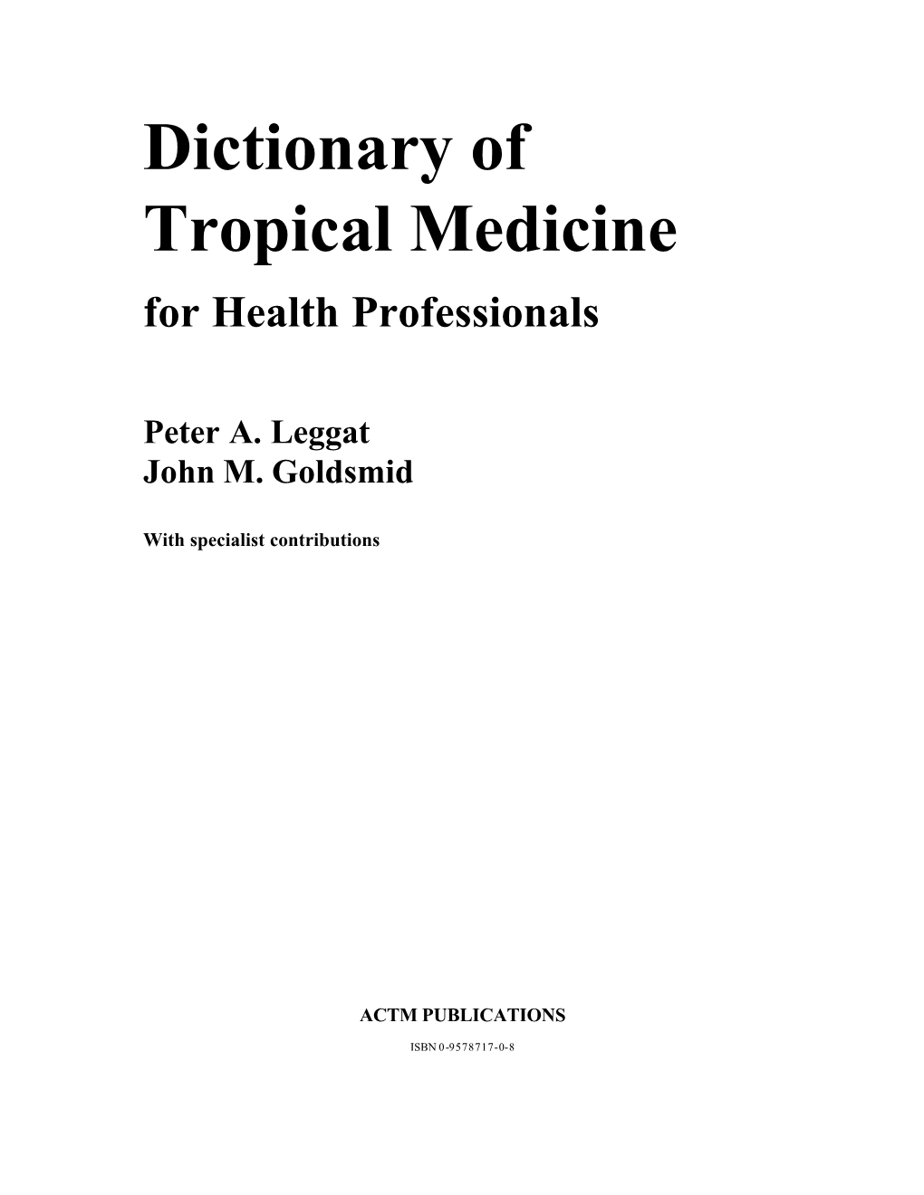 Dictionary of Tropical Medicine: for Health Professionals