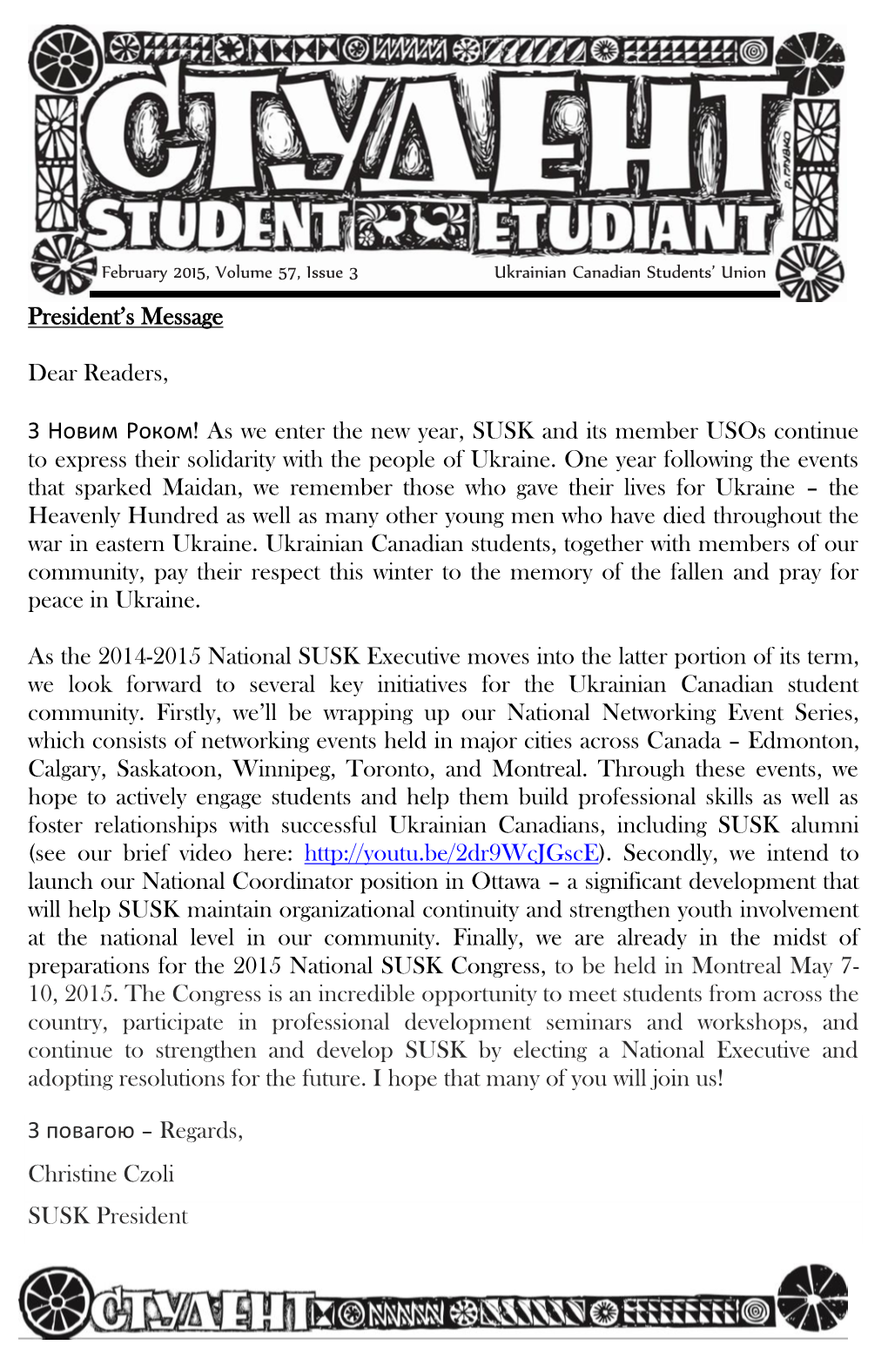 February 2015, Volume 57, Issue 3 Ukrainian Canadian Students’ Union