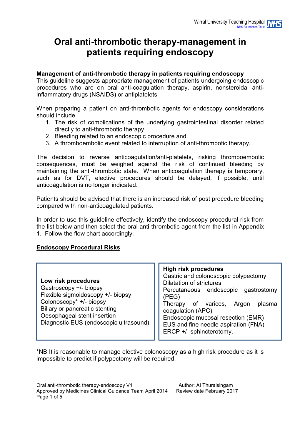 Oral Anti-Thrombotic Therapy-Management in Patients Requiring Endoscopy