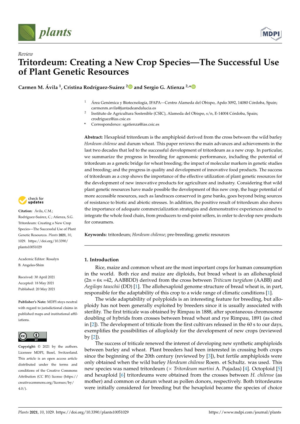 Creating a New Crop Species—The Successful Use of Plant Genetic Resources