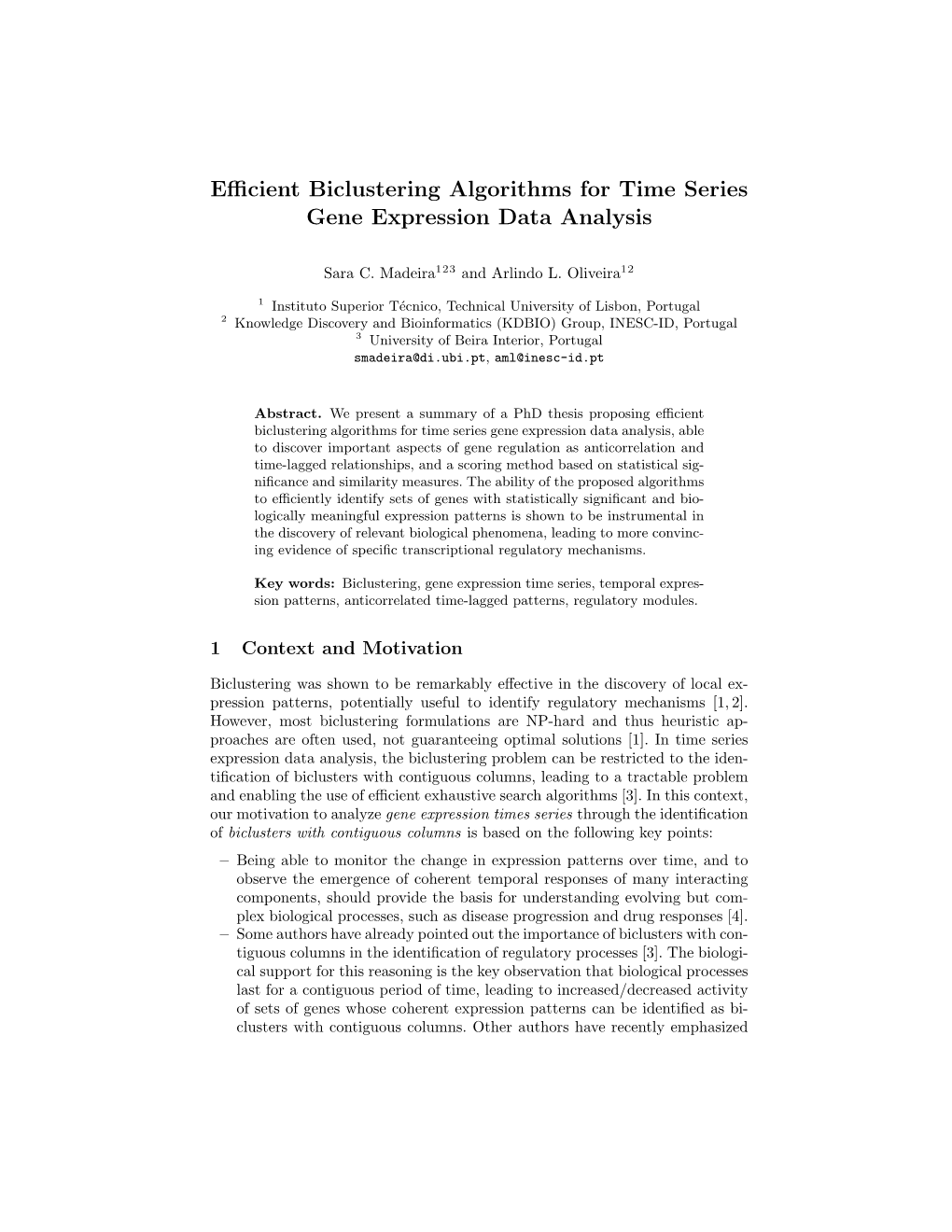 Efficient Biclustering Algorithms for Time Series Gene Expression Data