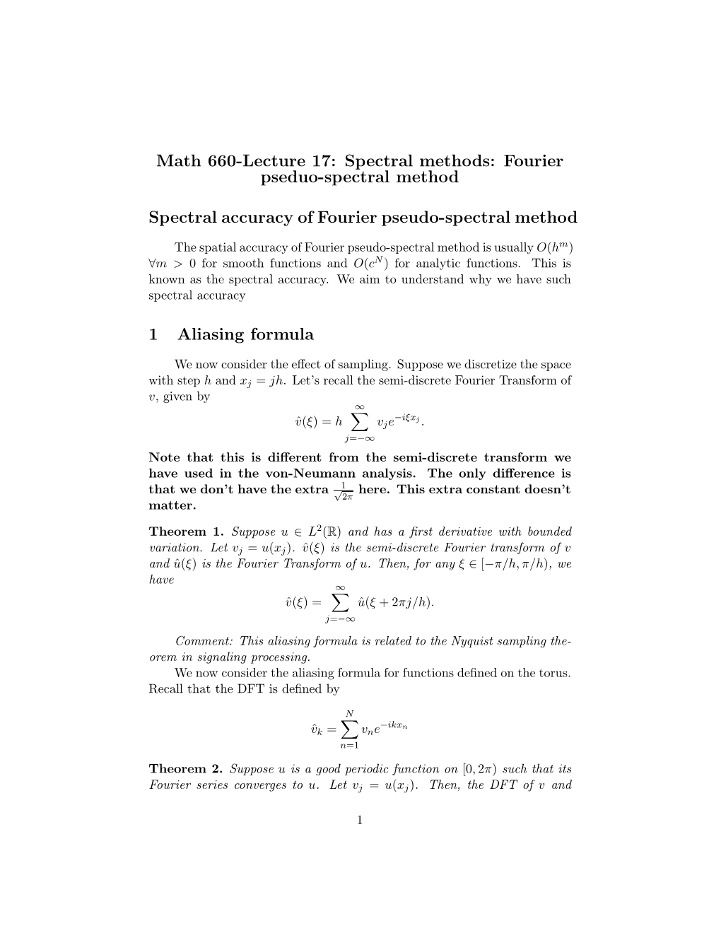 Math 660-Lecture 17: Spectral Methods: Fourier Pseduo-Spectral Method