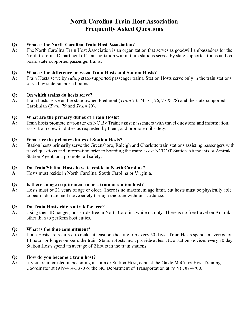 North Carolina Train Host Association Frequently Asked Questions