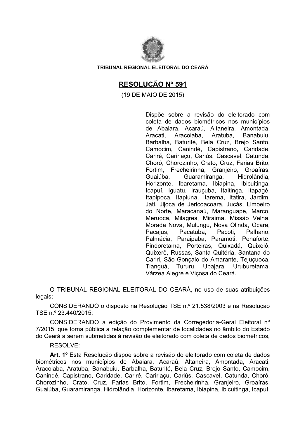 Resolução Nº 591 (19 De Maio De 2015)