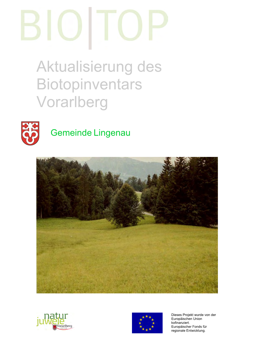 Aktualisierung Des Biotopinventars Vorarlberg