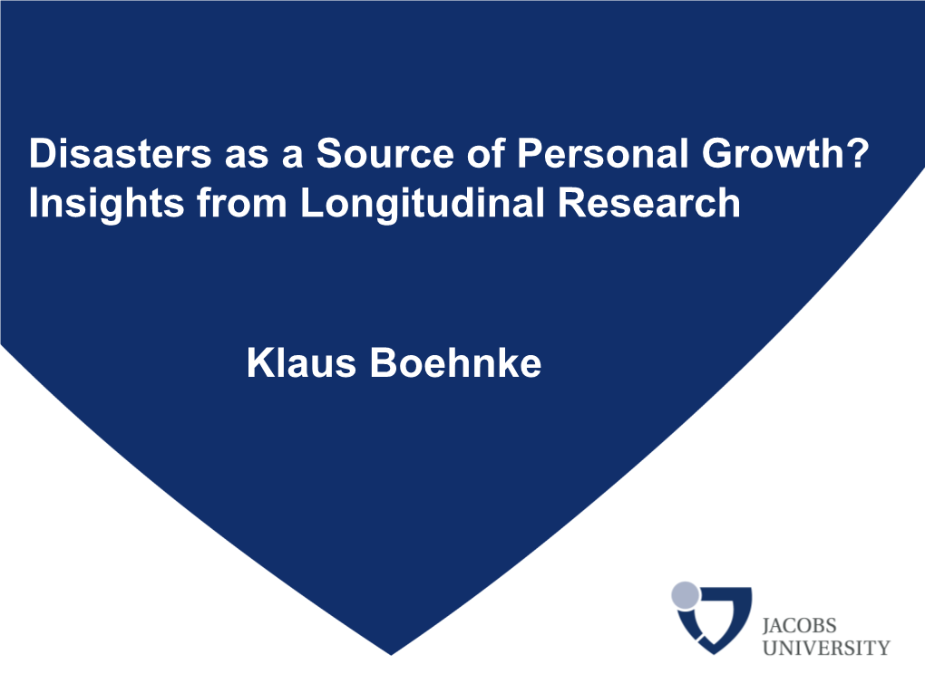 Disasters As a Source of Personal Growth? Insights from Longitudinal Research