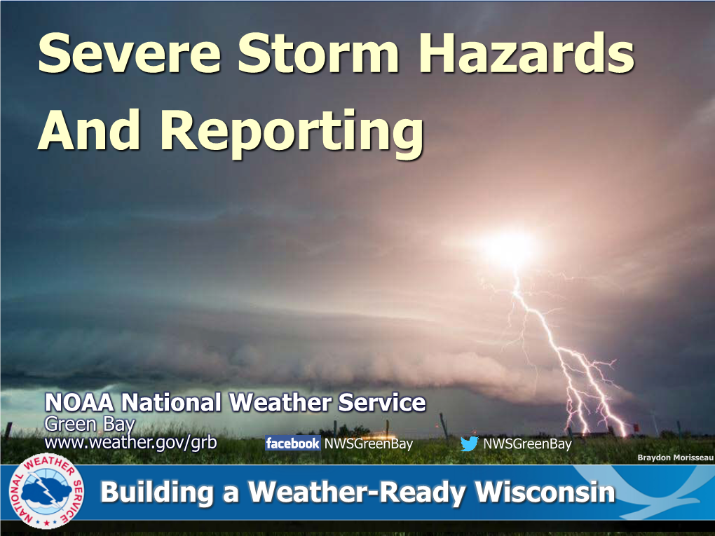 Severe Storm Hazards and Reporting