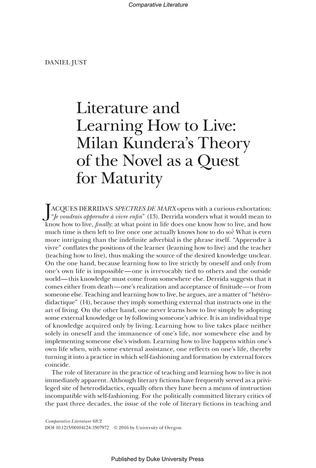 Literature and Learning How to Live: Milan Kundera's Theory of the Novel As a Quest for Maturity