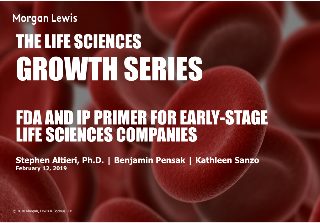 Fda and Ip Primer for Early-Stage Life Sciences Companies
