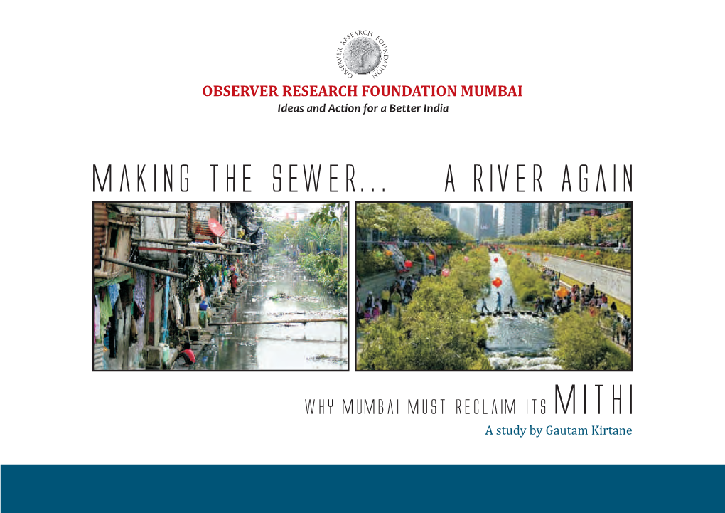 Why Mumbai Must Reclaim Its Mithi