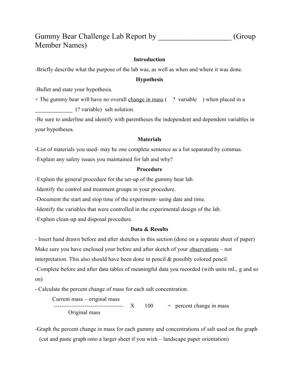 Gummy Bear Challenge Lab Report by ______(Group Member Names)