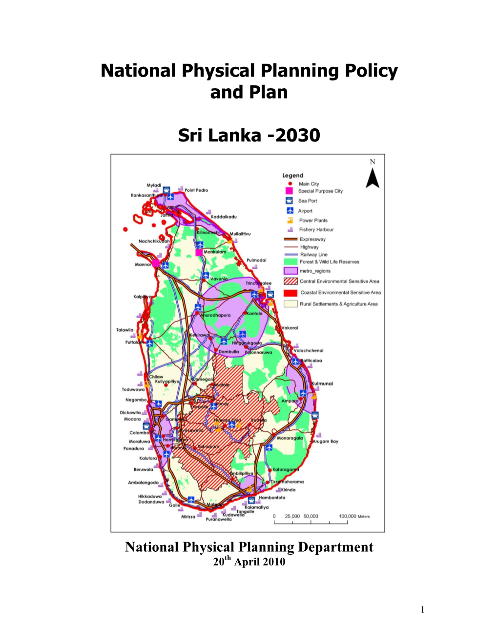 National Physical Planning Policy and Plan Sri Lanka