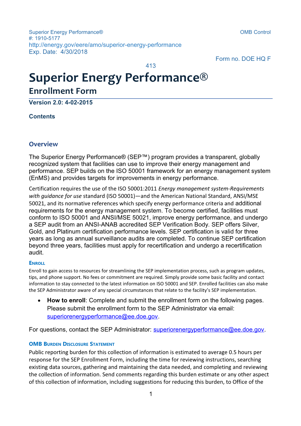 Superior Energy Performance OMB Control #: 1910-5177