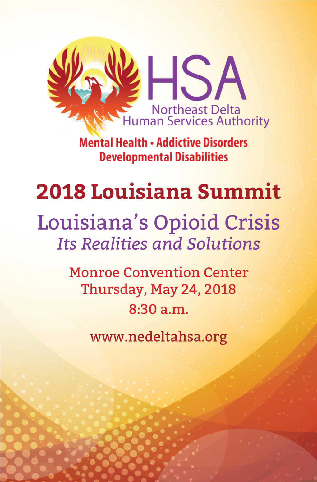 2018 Louisiana Summit Louisiana's Opioid Crisis