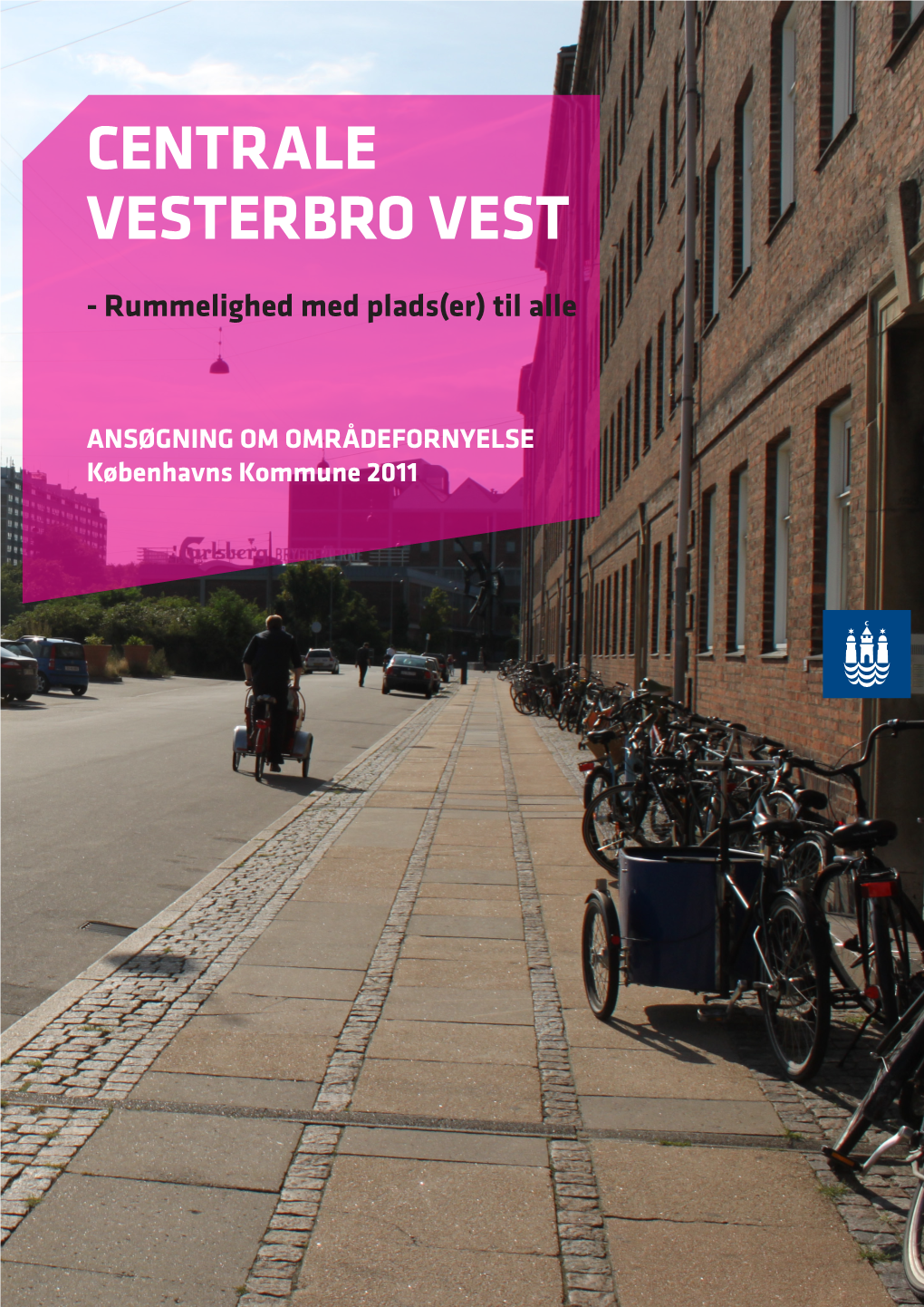 Centrale Vesterbro Vest