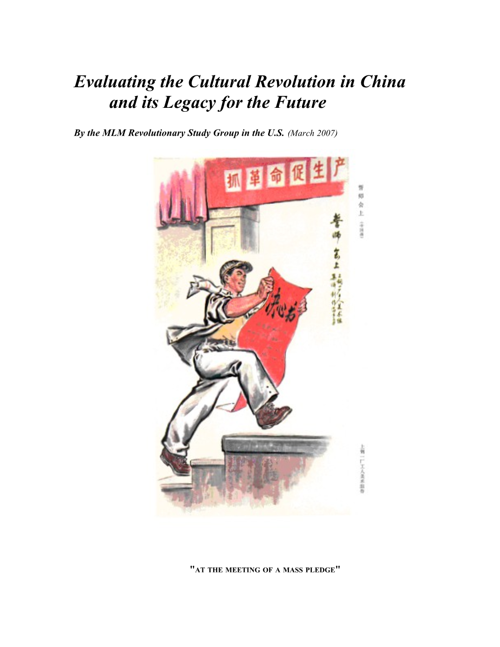 The Cultural Revolution In China And Its Legacy For The Future