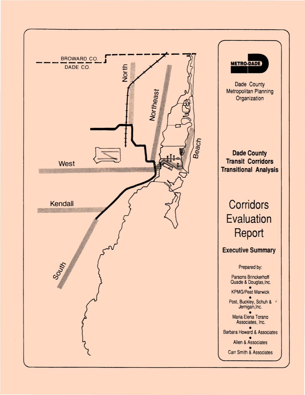 Dade County Transit Corridors Transitional Analysis West Corridor