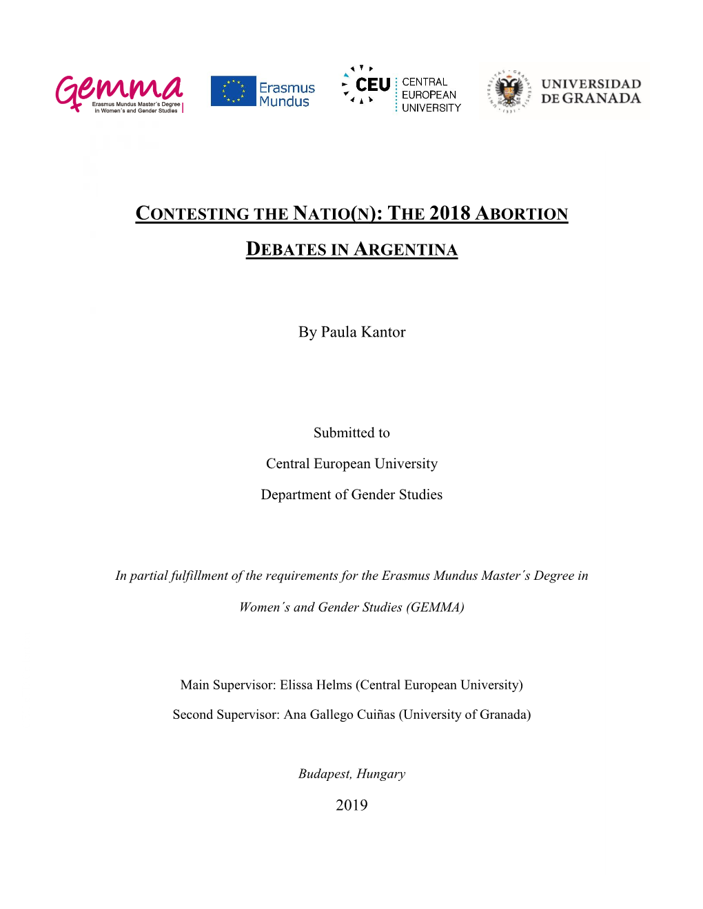 THE 2018 ABORTION DEBATES in ARGENTINA by Paula Kantor 2019