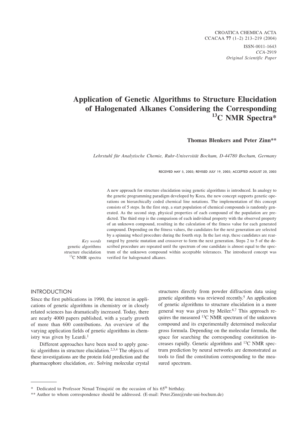 Application of Genetic Algorithms to Structure Elucidation of Halogenated Alkanes Considering the Corresponding C NMR Spectra*