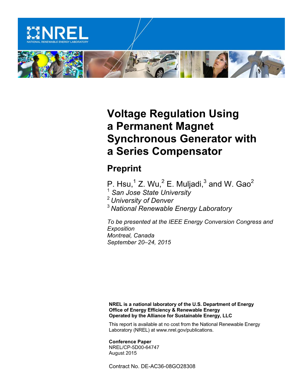 Voltage Regulation Using a Permanent Magnet Synchronous Generator with a Series Compensator Preprint P