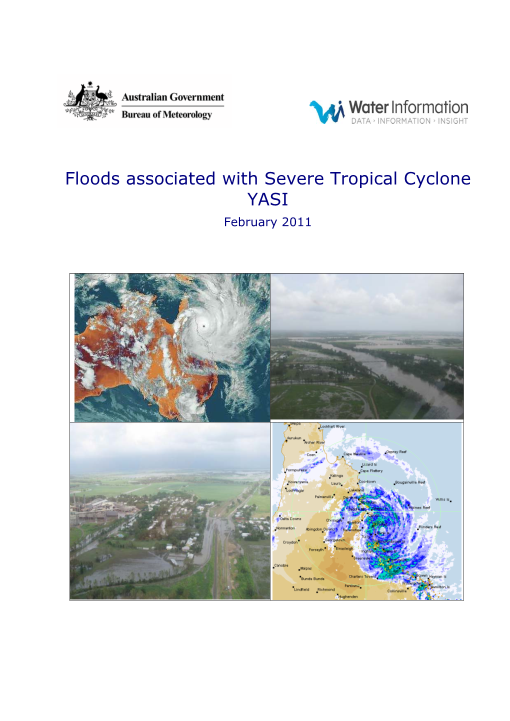 Floods Associated with Severe Tropical Cyclone YASI February 2011