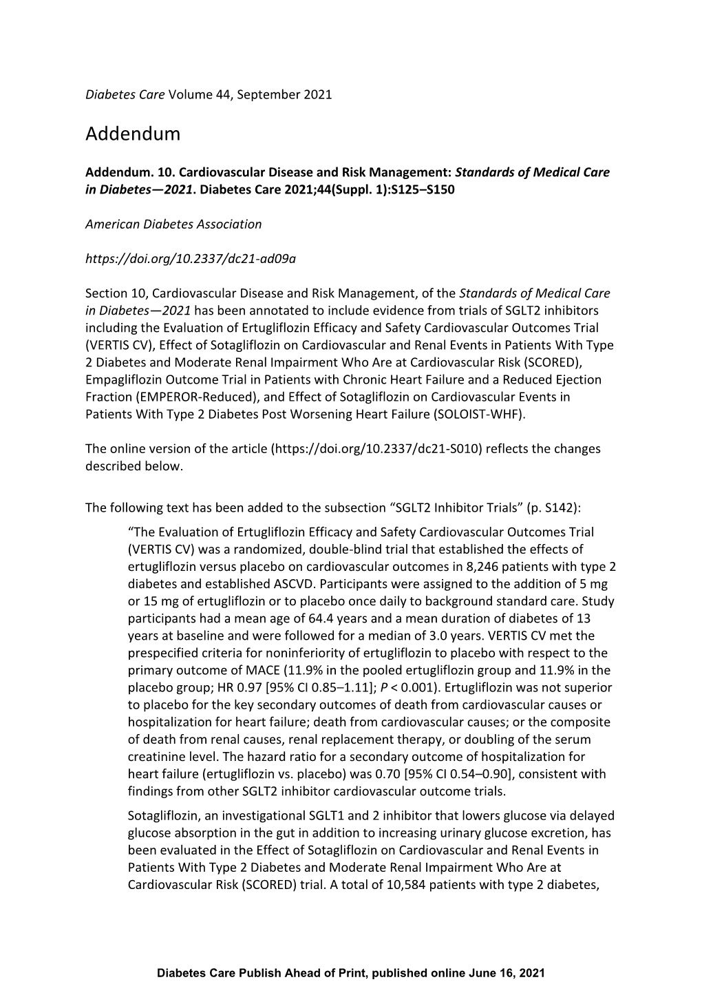 Addendum. 10. Cardiovascular Disease and Risk Management: Standards of Medical Care in Diabetes—2021