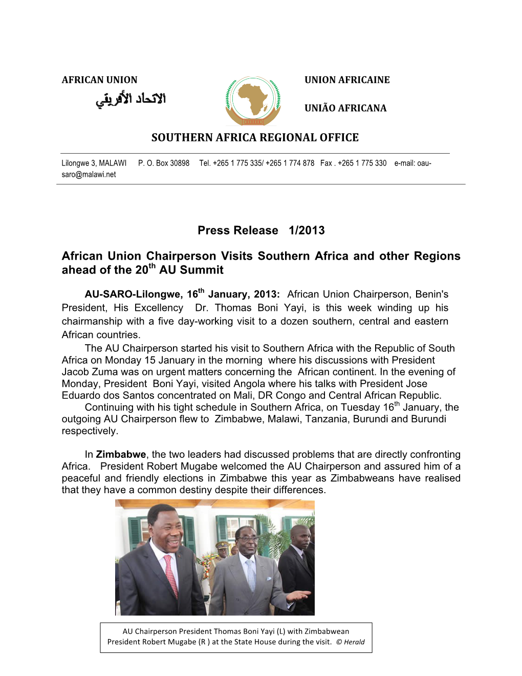 SOUTHERN AFRICA REGIONAL OFFICE Press Release 1/2013 African Union Chairperson Visits Southern Africa And