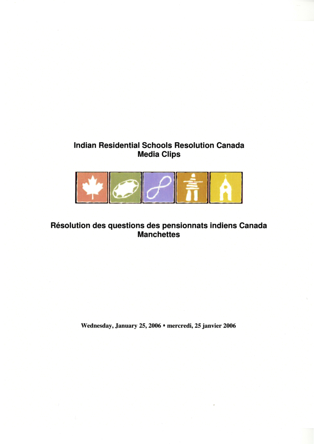Indian Residential Schools Resolution Canada Media Clips Resolution