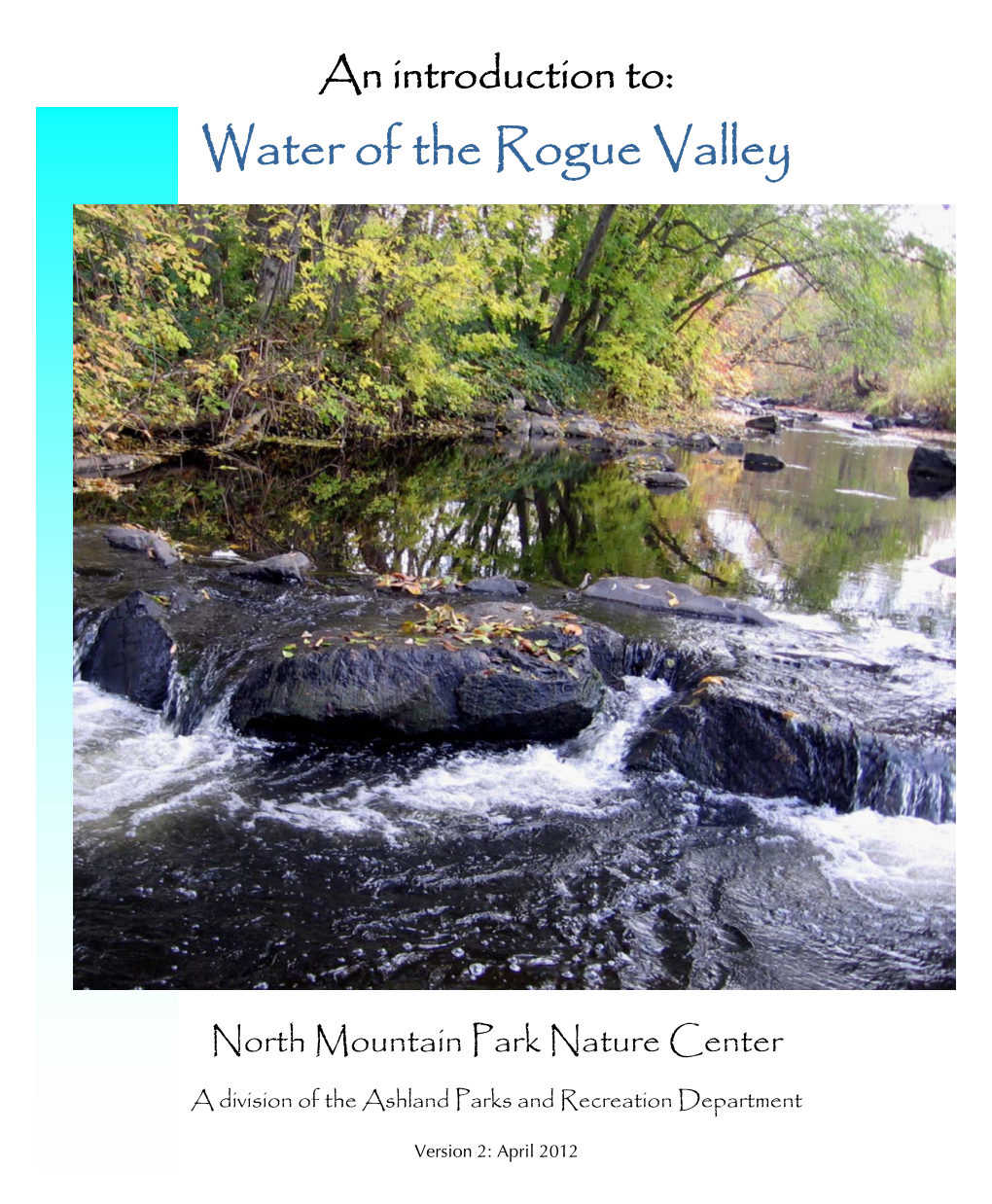 Water of the Rogue Valley