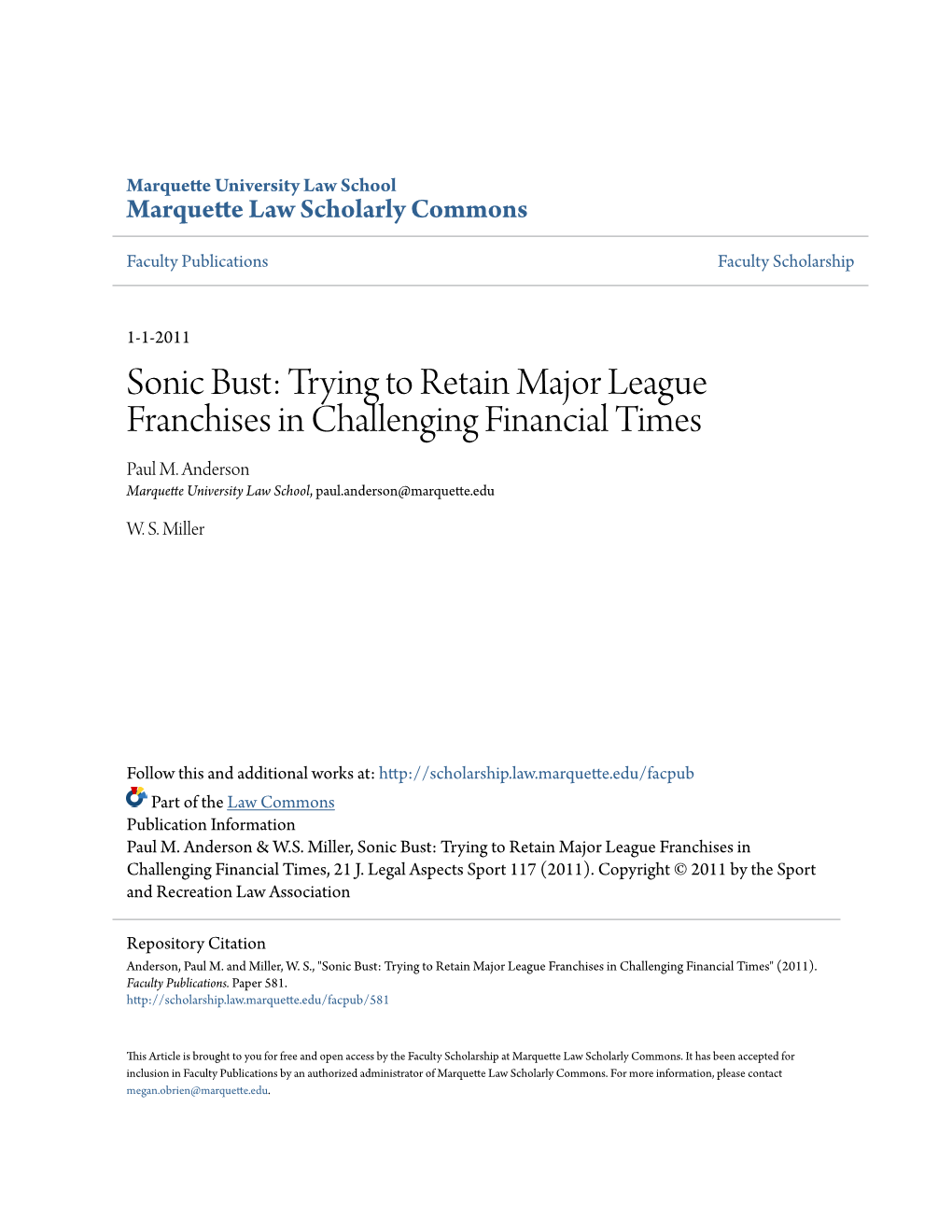 Sonic Bust: Trying to Retain Major League Franchises in Challenging Financial Times Paul M