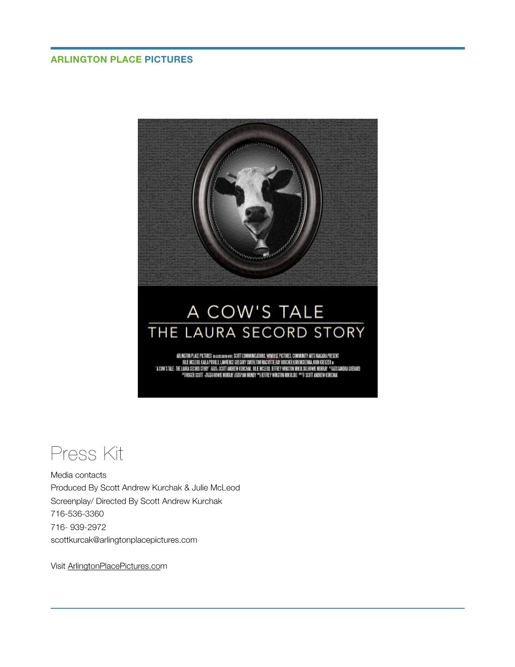 A Cow's Tale Press Kit 1