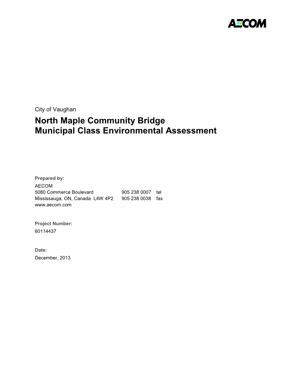 North Maple Community Bridge Municipal Class Environmental Assessment