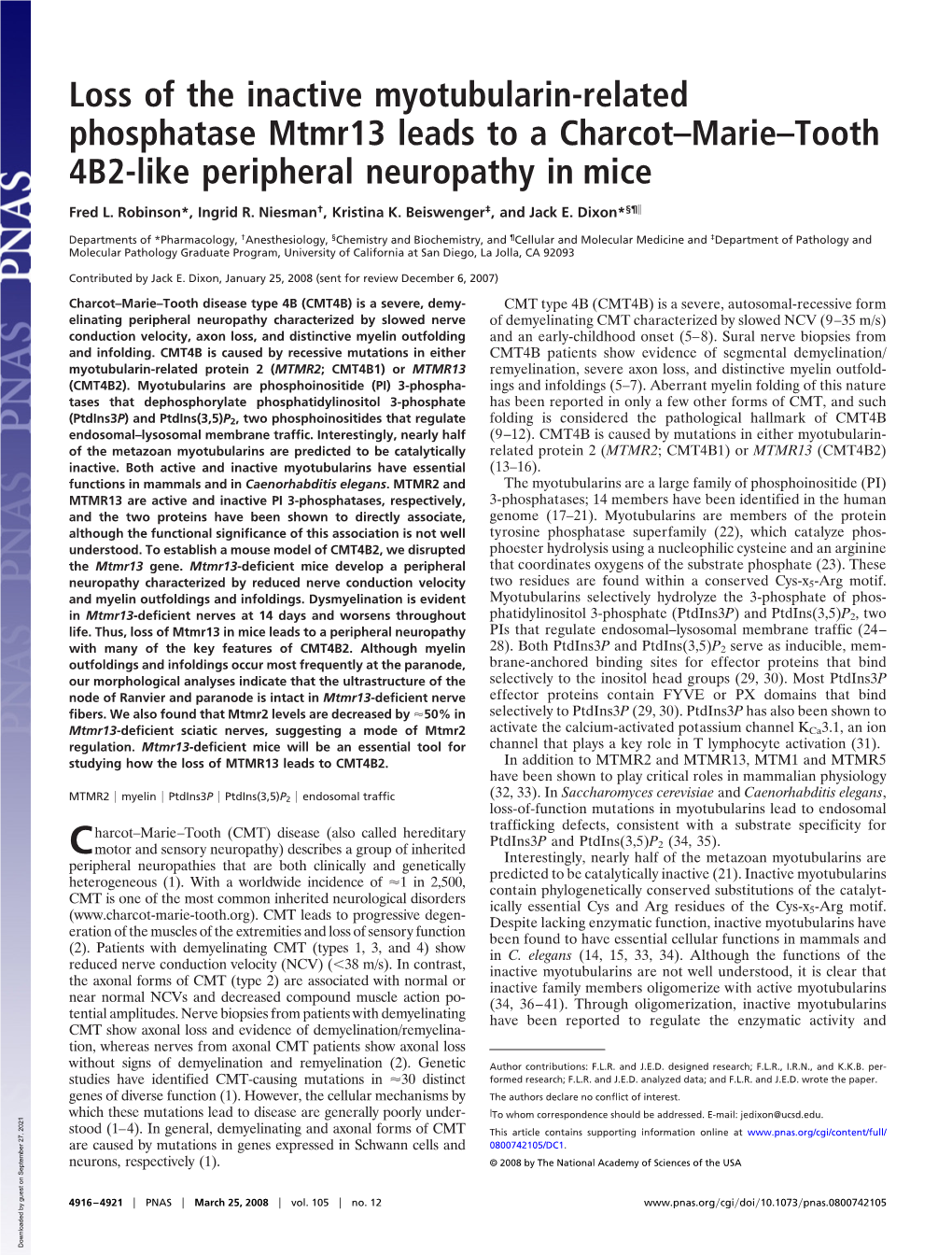 Loss of the Inactive Myotubularin-Related Phosphatase Mtmr13 Leads to a Charcot–Marie–Tooth 4B2-Like Peripheral Neuropathy in Mice